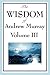 The Wisdom of Andrew Murray Vol. III: Absolute Surrender, The Master's Indwelling, The Prayer Life