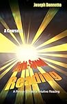 A Course in Light-speed Reading by Joseph Bennette A Course in Light-speed Reading by Joseph Bennette