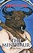 The Minotaur (Monsters)