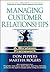 Managing Customer Relationships: A Strategic Framework