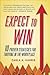 Expect to Win by Carla Harris Expect to Win by Carla Harris