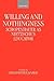 Willing and Nothingness: Sc...