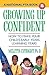 Growing Up Confident: How to Make Your Child's Early Years Learning Years