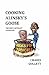Cooking Alinsky's Goose: Th...