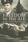 Freedom in the Air: A Czech Flyer & His Aircrew Dog