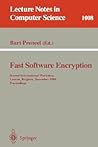 Fast Software Encryption: Second International Workshop, Leuven, Belgium, December 14-16, 1994. Proceedings (Lecture Notes in Computer Science, 1008) Fast Software Encryption: Second International Workshop, Leuven, Belgium, December 14-16, 1994. Proceedings (Lecture Notes in Computer Science, 1008)
