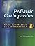 Core Knowledge in Orthopedics: Pediatric Orthopaedics