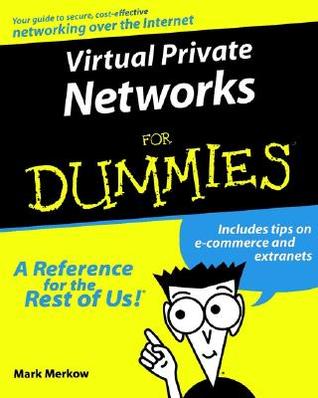 Virtual Private Networks For Dummies (Paperback)