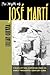 The Myth of Jose Marti: Con...