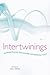 Intertwinings: Interdiscipl...