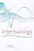 Intertwinings: Interdisciplinary Encounters with Merleau-Ponty