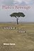 Plato's Revenge: Politics i...