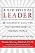 A New Breed of Leader: 8 Le...