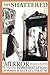 The Shattered Mirror: Representations of Women in Mexican Literature (Texas Pan American Series)