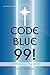 CODE BLUE 99! - A Miraculou...