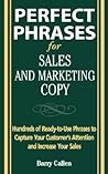 Perfect Phrases for Sales and Marketing Copy (Perfect Phrases Series)