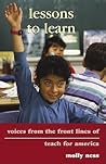 Lessons to Learn: Voices from the Front Lines of Teach for America