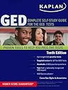 Kaplan GED: Complete Self-Study Guide for the GED Tests