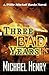 Three Bad Years (Willie Mit...