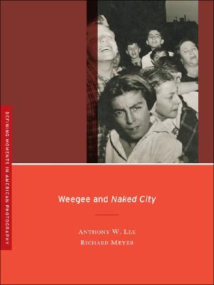 Weegee and Naked City (Paperback)
