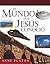 Mundo que Jesús conoció (Spanish Edition)