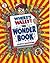 Where's Wally? The Wonder Book by Martin Handford