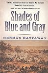 Shades of Blue and Gray: An Introductory Military History of the Civil War