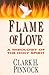 Flame of Love: A Theology o...