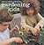 Gardening With Kids by Catherine Woram