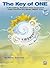 The Key of One: A Revealing, Notation-Free Approach That Unlocks the Music Within You, Book & DVD