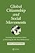 Global Citizenship and Social Movements
