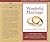 Wonderful Marriage: A Guide to Finding the Right Partner and Building a Relationship That Will Last a Lifetime