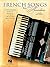French Songs for Accordion | 17 Classic French Standards Arranged by Gary Meisner for Accordion | Iconic Parisian Melodies for Practice, Performance, Recital, and a Thoughtful Gift for Music Lovers