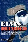 Elvis Decoded: A ...