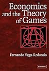 Economics and the Theory of Games