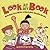 Look At My Book!: How Kids ...