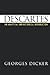 Descartes by Georges Dicker