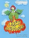 A Quest for Good Manners by Karin Lefranc