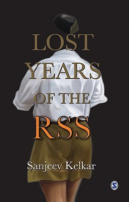 Lost Years of the RSS
