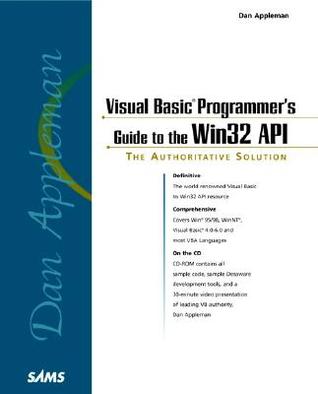 Dan Applemans's Visual Basic Programmer's Guide to the Win32 Api (Paperback)
