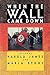 When the Wall Came Down by Harold James