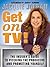 Get on TV!: The Insider's Guide to Pitching the Producers and Promoting Yourself (Blue Moon)