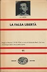La falsa libertà