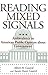 Reading Mixed Signals: Ambivalence in American Public Opinion about Government