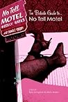 The Bedside Guide to No Tell Motel by Reb Livingston