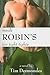 Inside Robin's Too Tight Tights by Tim Desmondes