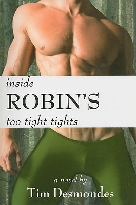 Inside Robin's Too Tight Tights (Paperback)