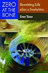 Zero at the Bone:...
