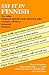 Say It in Finnish (Dover Language Guides Say It Series)
