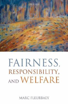 Fairness, Responsibility, and Welfare (Hardcover)